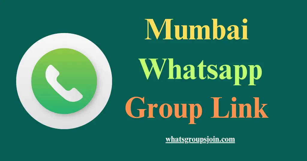 Mumbai Whatsapp Group Link