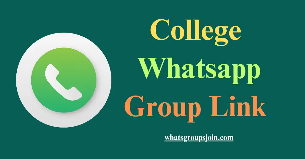 College Whatsapp Group Links