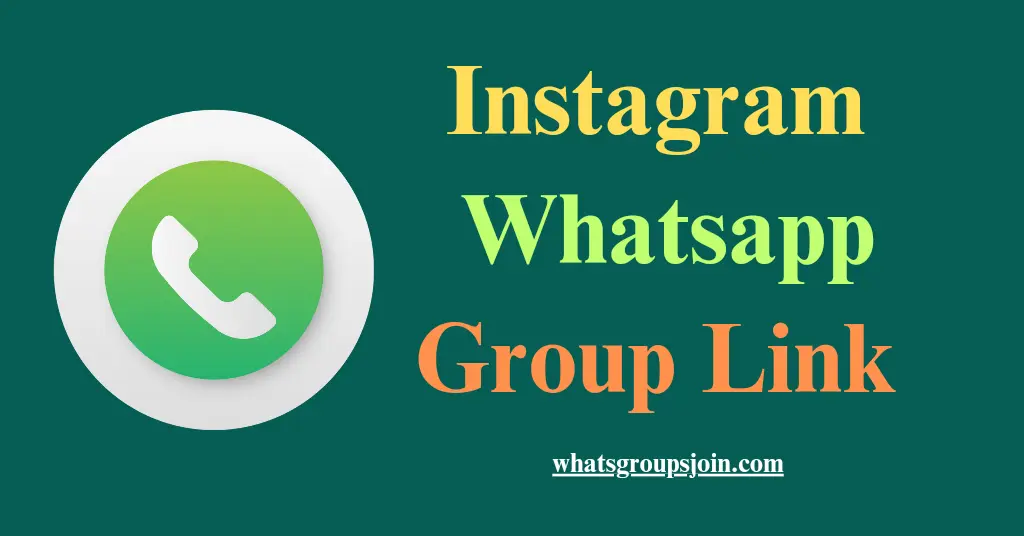 Instagram Whatsapp Group