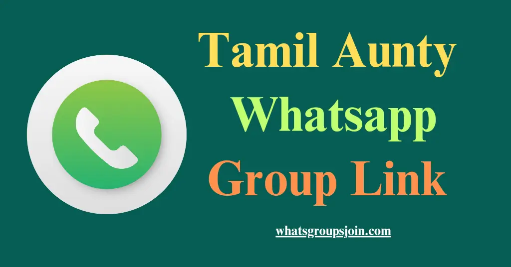 Tamil Aunty Whatsapp Group