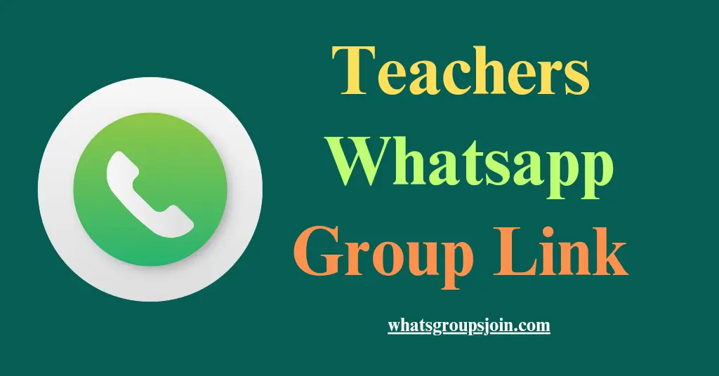 Teacher Whatsapp Group Link