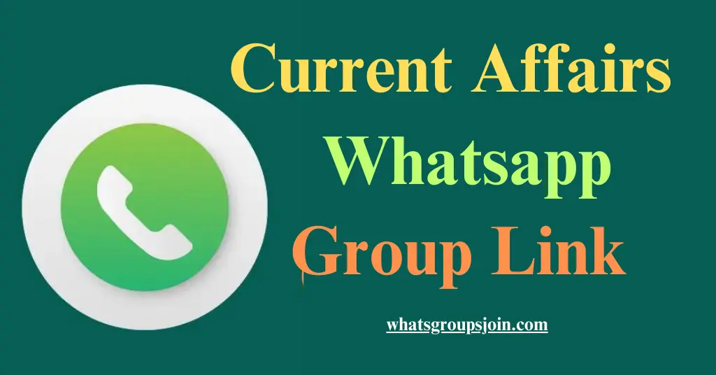 Current Affairs Whatsapp Group Link