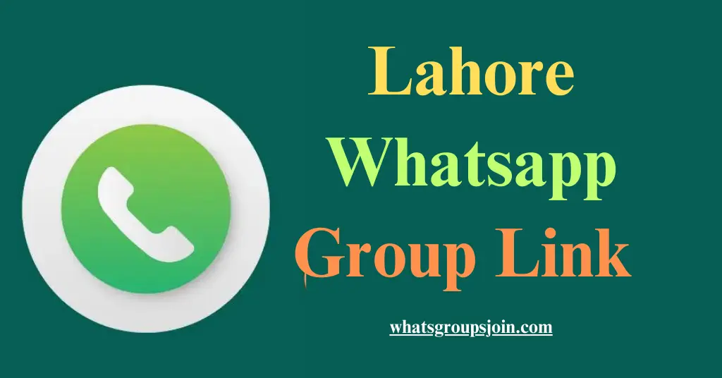 Lahore Whatsapp Group